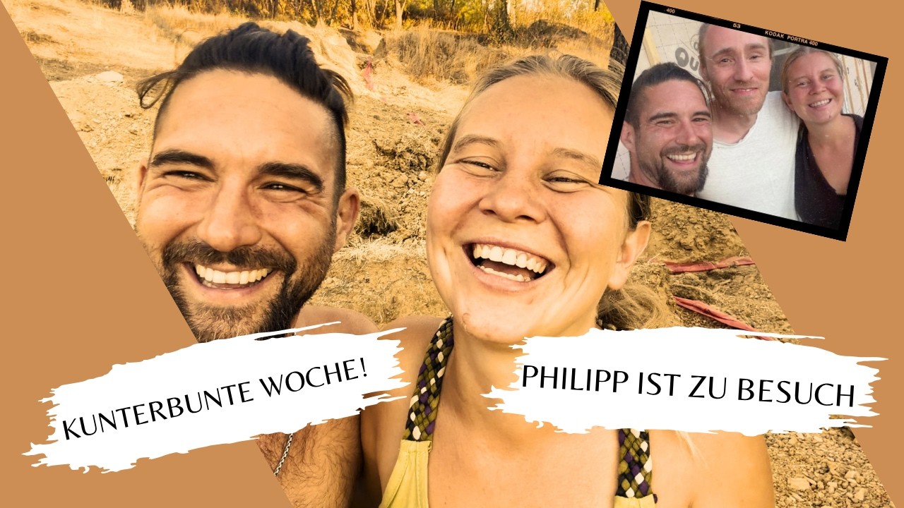 #4 Kunterbunte Woche und unser erster Volunteer